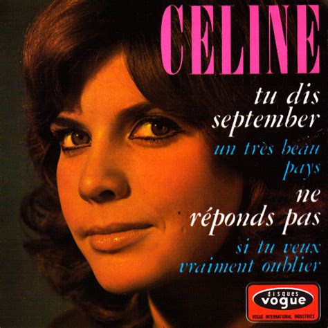 celine tu dis september|Céline – Tu Dis September / Un Très Beau Pays / Ne  .